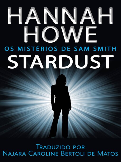 Title details for Stardust by Hannah Howe - Available